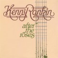 Buy Kenny Rankin - After The Roses (Vinyl) Mp3 Download