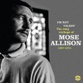 Buy Mose Allison - I'm Not Talkin' (The Soul Stylings Of Mose Allison 1957-1971) Mp3 Download