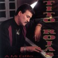 Buy Tito Rojas - A Mi Estilo... Mp3 Download