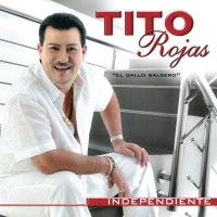 Purchase Tito Rojas - Independiente