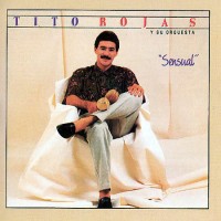 Purchase Tito Rojas - Sensual