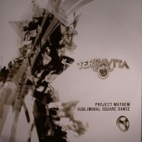 Purchase Terravita - Project Mayhem L Subliminal Square Dance (EP)