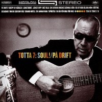 Purchase Totta Näslund - Totta 7 - Soul På Drift