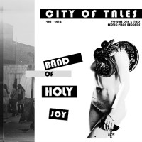 Purchase The Band Of Holy Joy - City Of Tales Vol. 2