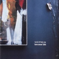 Purchase The Band Of Holy Joy - Love Never Fails