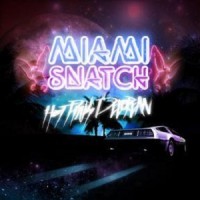 Purchase Hot Pink Delorean - Miami Snatch (CDS)