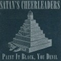 Buy Satan's Cheerleaders - Paint It Black You Devil Mp3 Download