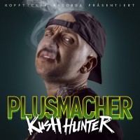 Purchase Der Plusmacher - Kush Hunter