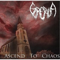 Purchase Gorephilia - Ascend To Chaos (EP)