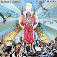 Purchase Chicano Batman - Freedom Is Free