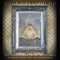 Buy Citizen Cain's Stewart Bell - The Antechamber Of Being, Pt. 2: Stories From The Antechamber Mp3 Download