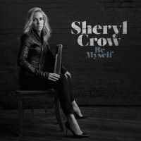 Purchase Sheryl Crow - Be Myself