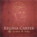 Buy Regina Carter - Ella: Accentuate the Positive Mp3 Download