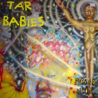 Purchase Tar Babies - Fried Milk