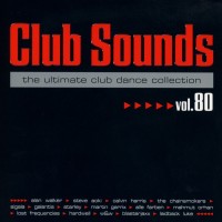 Purchase VA - Club Sounds The Ultimate Club Dance Collection Vol. 80 CD1
