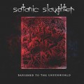 Buy Satanic Slaughter - Banished To The Underworld Mp3 Download