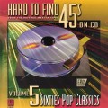 Buy VA - Hard To Find 45S On CD Vol. 5: Sixties Pop Classics Mp3 Download