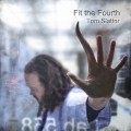 Buy Tom Slatter - Fit The Fourth Mp3 Download