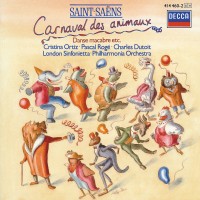 Purchase Camille Saint-Saëns - Carnival Of The Animals / Danse Macabre (With Charles Dutoit & London Sinfonietta)