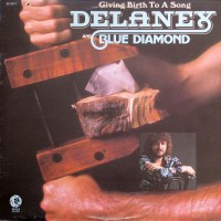 Purchase Delaney Bramlett - Giving Birth To A Song (With Blue Diamond) (Vinyl)