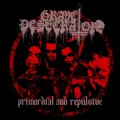 Buy Grave Desecrator - Primordial And Repulsive (CDS) Mp3 Download