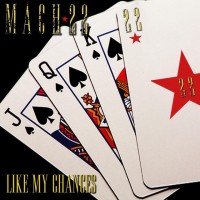 Purchase Mach 22 - Like My Chances (EP)