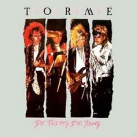 Purchase Torme - Die Pretty Die Young