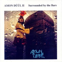 Purchase Amon Düül II - Surrounded By The Bars