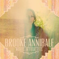 Purchase Brooke Annibale - Words In Your Eyes (EP)