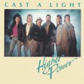 Buy Higher Power - Cast A Light Mp3 Download