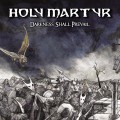 Buy Holy Martyr - Darkness Shall Prevail Mp3 Download