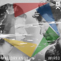 Purchase Mallory Knox - Wired