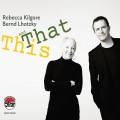 Buy Rebecca Kilgore & Bernd Lhotzky - This And That Mp3 Download
