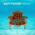 Buy Sofi Tukker - Greed (CDS) Mp3 Download