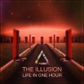 Buy The Illusion - Life In One Hour Mp3 Download