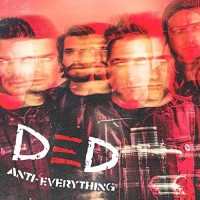 Purchase Ded - Anti Everything (CDS)