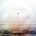 Buy Fireflight - Re•imag•innova (EP) Mp3 Download