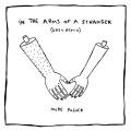 Buy Mike Posner - In The Arms Of A Stranger (Remixes) Mp3 Download