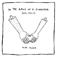 Purchase Mike Posner - In The Arms Of A Stranger (Remixes)