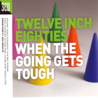 Purchase VA - 12 Inch 80's - When The Going Gets Tough CD1