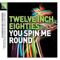 Purchase VA - Twelve Inch Eighties You Spin Me Round CD1
