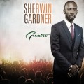 Buy Sherwin Gardner - Greater Mp3 Download