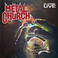 Purchase Metal Church - Classic Live