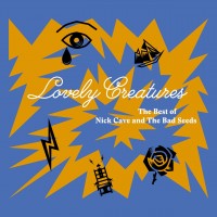Purchase Nick Cave & the Bad Seeds - Lovely Creatures: The Best Of Nick Cave & The Bad Seeds (1984-2014) (Deluxe Edition) CD1