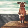 Buy Fastball - Step Into Light Mp3 Download