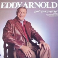 Purchase Eddy Arnold - Don't Give Up On Me (Vinyl)