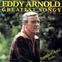 Purchase Eddy Arnold - Greatest Songs