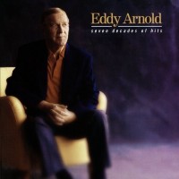 Purchase Eddy Arnold - Seven Decades Of Hits