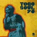 Buy VA - Togo Soul 70 (Selected Rare Togolese Recordings From 1971 To 1981) Mp3 Download