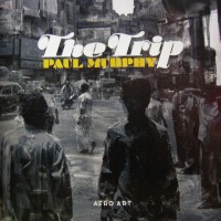 Purchase Paul Murphy - The Trip